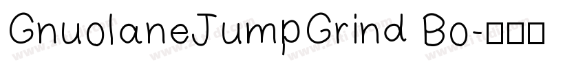 GnuolaneJumpGrind Bo字体转换